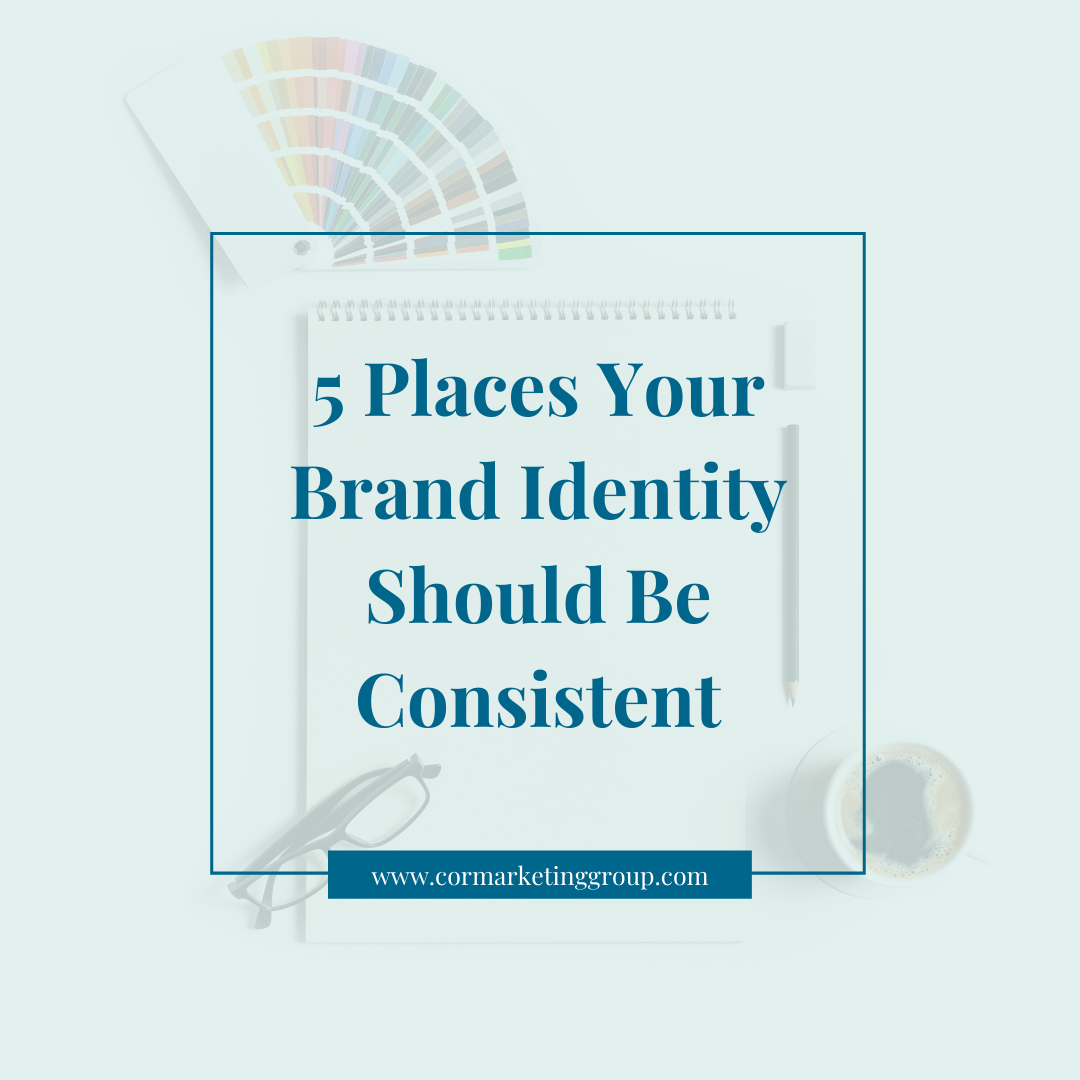 5 Places Your Brand Identity Should Be Consistent