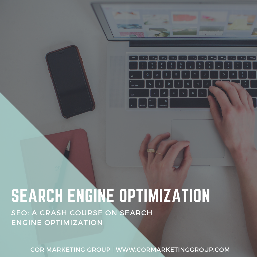 A Crash Course on Search Engine Optimization