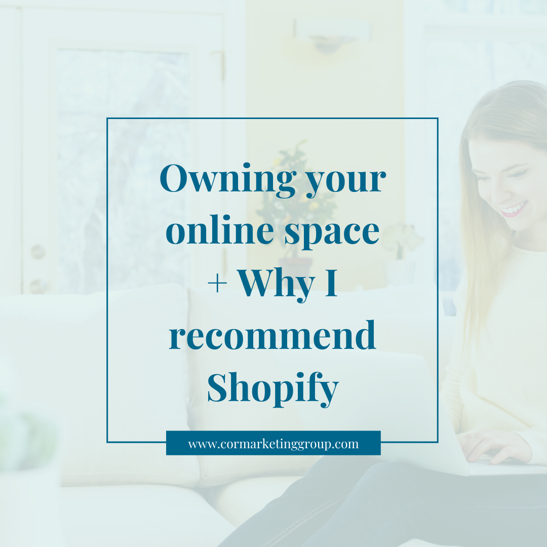 Owning your online space + Why I recommend Shopify